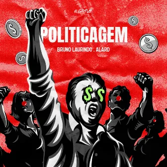 Politicagem by Alard