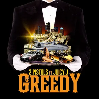 Greedy (feat. Juicy J) by 2 Pistols