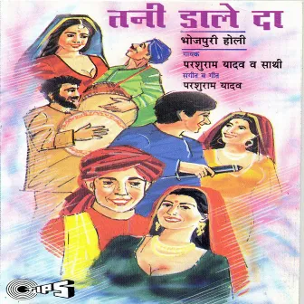 Tani Daale Da by Parshuram Yadav