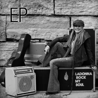 Rock My Soul - EP by LaDonna