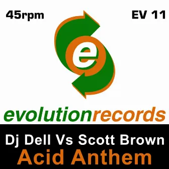 Acid Anthem by DJ Dell