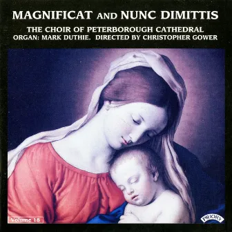 Magnificat & Nunc dimittis, Vol. 18 by Peterborough Cathedral Choir