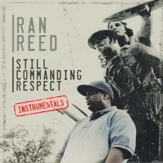 Still Commanding Respect by Ran Reed