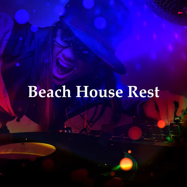 Beach House Rest