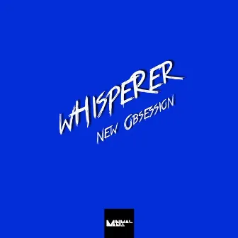 New Obsession by wHispeRer