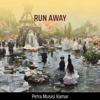 Run Away by PETRA MUSISI KAMAR