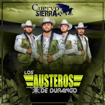 Cuervo Sierra by Los Austeros De Durango