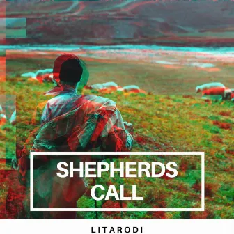 Shepherds Call by LitaRodi