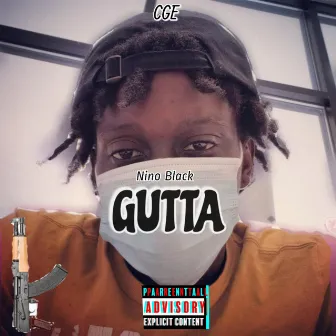 GUTTA by Nino Black