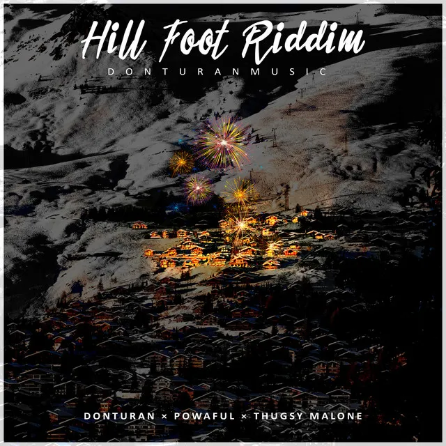 Hill Foot (Riddim)