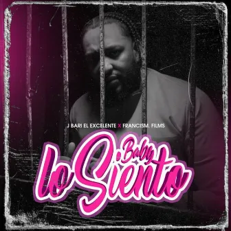 Baby Lo Siento by Unknown Artist