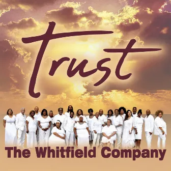 Trust (Extended) by The Whitfield Company