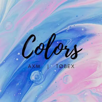 Colors by Tøbex