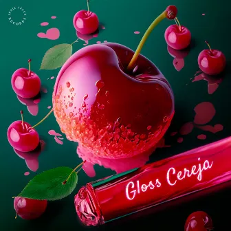 Gloss Cereja by Nakayy