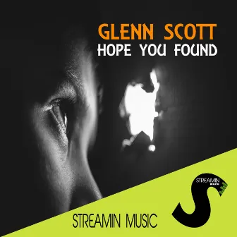 Hope You Found by Glenn Scott