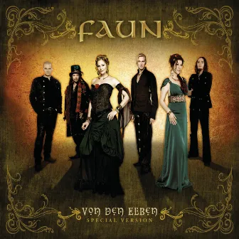 Von den Elben (Special Version) by Faun