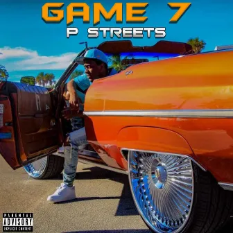 Game 7 by P Streets