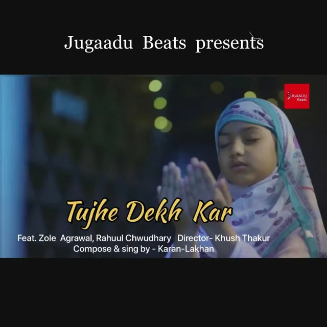 TUJHE DEKH KAR (karan-Lakhan)