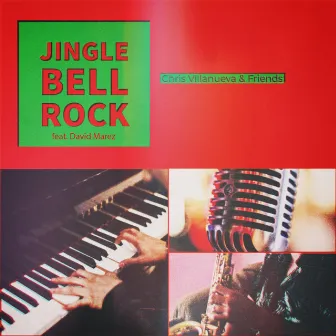 Jingle Bell Rock by Friends