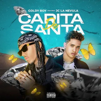 Carita de Santa by Goldy Boy