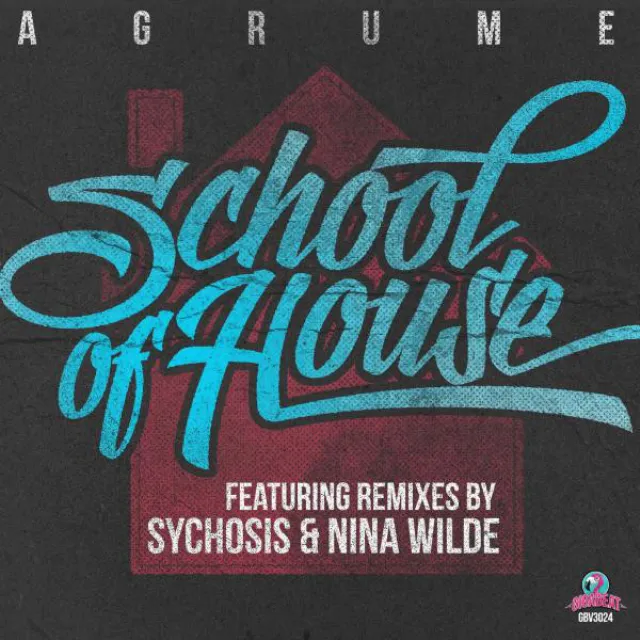 School Of House - Sychosis Remix