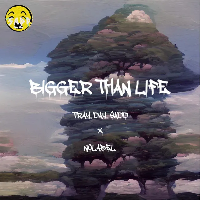 Bigger Than Life