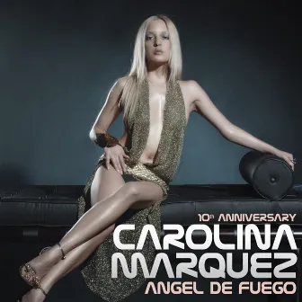 Angel De Fuego (10Th Anniversary) by Carolina Marquez