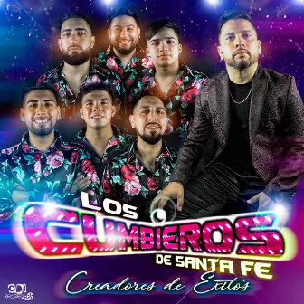 Creadores de Exitos by Los Cumbieros de Santa Fe