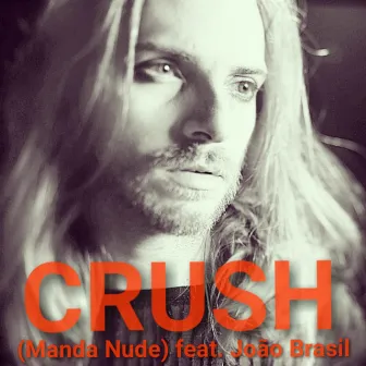 Crush (Manda Nude) by Daniel Peixoto