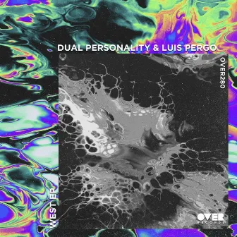 West EP by Dual Personality