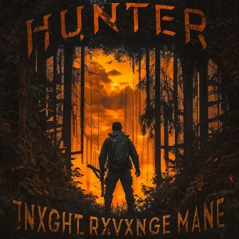 Hunter by !Nxght