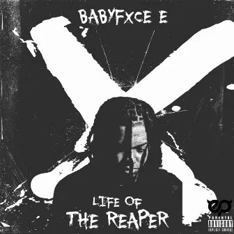 Life Of The Reaper by Babyfxce E