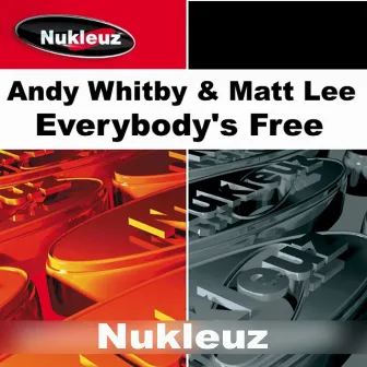 Everybody's Free by Matt Lee