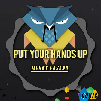 Put Your Hands Up by Menny Fasano