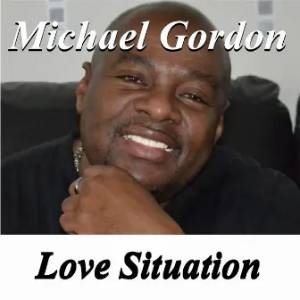 Love Situation by Michael Gordon