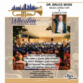 2017 Midwest Clinic: Wheaton Municipal Band (Live) by Ray Cramer