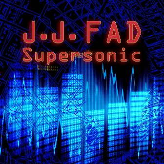 Supersonic (Re-Recorded / Remastered) by J.J. Fad