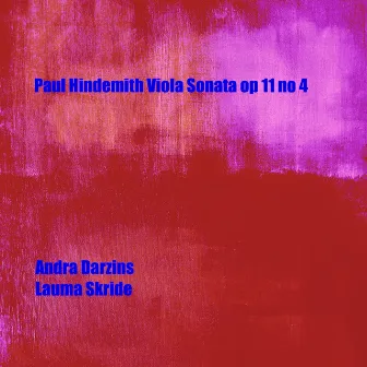 Paul Hindemith Sonata For Viola And Piano Op.11 Nr.4 In F Major by Andra Darzins