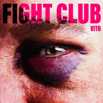 Fight Club by Vito