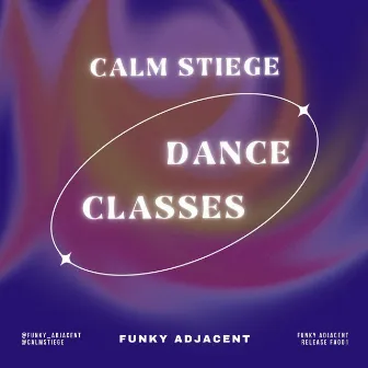 Dance Classes by Calm Stiege