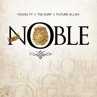 Noble by Future X