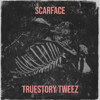 Scarface by Truestory tweez