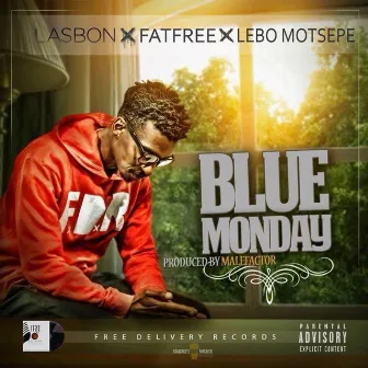 Blue Monday by Fatfree