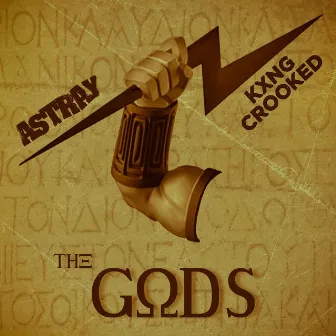 The Gods (feat. Kxng Crooked) by Astray