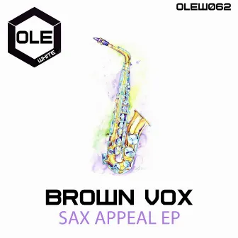 Sax Appeal EP by Brown Vox