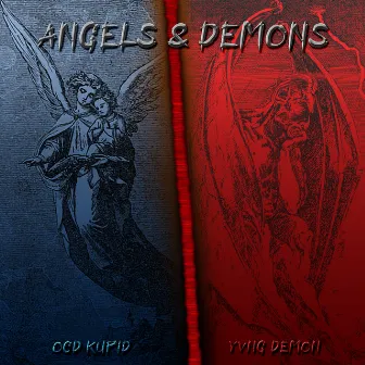 Angels & Demons by Yvng Demon