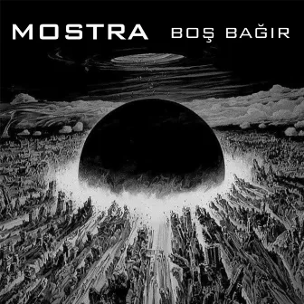 Boş Bağır by Mostra