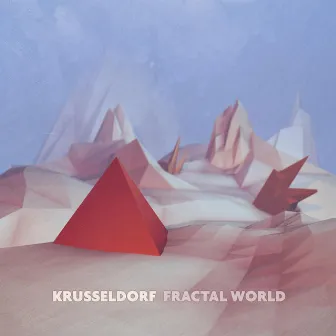 Fractal World by Krusseldorf