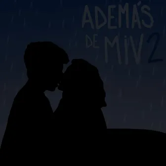 Ademas De Miv 2 by Lucas Cash