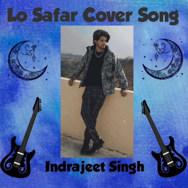 Lo Safar Cover Song